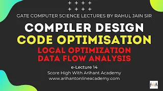 Compiler Design 14 Code Optimization - Local Optimisation GATE CS By Rahul Jain Sir GATEFORUMedu