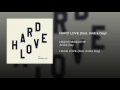 HARD LOVE (feat. Andra Day)