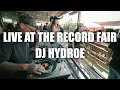Download Lagu Dj Hydroe - Live At The Record Fair - 8/17/25
