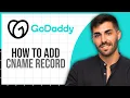 How to Add a CNAME Record in GoDaddy 2026