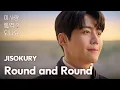 Lagu [MV] JISOKURY - Round and Round｜Can This Love Be Translated? OST
