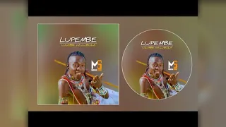LUPEMBE LIMBU LUCHAGULA UJUMBE WA LUBOMOLA OFFICIAL AUDIO 2025 MSAMBAZAJI BY GUDILA LULI 0782358332 