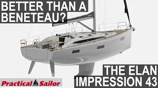 43 Foot Cruising Sailboats – The Elan Impression 43