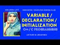 Lecture 12 Variable in C Declaration in c Initialization in C Urdu Hindi