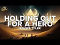 Download Lagu Bonnie Tyler - Holding Out For a Hero (Lyrics)
