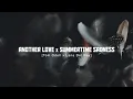 Download Lagu Another Love X Summertime Sadness (Tom Odell, Lana Del Rey) [Replica Mashup] - TIKTOK