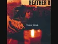 Heather B. - All Glocks Down