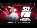 Download Lagu Grelo - Só Fé - VERSÃO PISEIRO (( GUSTAVO REMIX OFICIALL ))