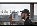 Download Lagu Khāled Siddīq - \