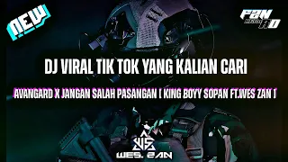 avangard x jangan salah pasangan mashup king boyy sopan ft wes zan new slowed reverb