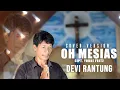 Download Lagu #lagurohani #cover #YoukeFritz || OH MESIAS || DEVI RANTUNG || Official Music Video
