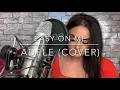 Easy on me - @AdeleVEVO (cover)
