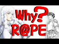 The Real Reason Why Griffith Did That To Casca Berserk
