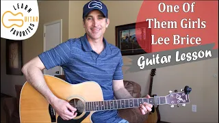 Download One Of Them Girls - Lee Brice - Guitar Lesson | Tutorial MP3