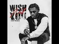 Wish You Well