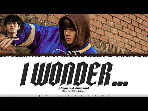 Download MP3 j-hope - ‘I wonder’ [with Jungkook] Lyrics [Color Coded_Han_Rom_Eng]