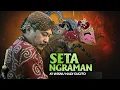 Lagu SETA NGRAMAN : Ki Wisnu Hadi Sugito