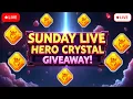 Download Lagu SUNDAY LIVE -  HERO CRYSTAL GIVEAWAY - CASTLE CLASH