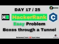 Boxes through a Tunnel HackerRank Tasin Coder