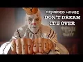 Download Lagu Puddles Pity Party - Don't Dream It's Over (Crowded House Cover)