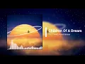 Children Of A Dream ♪ Liu, PYNNO, Kirrah Amosa