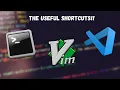 Commonly used Shortcuts for Bash Vim and VS Code