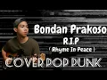 Download Lagu BONDAN PRAKOSO \u0026 FADE2BLACK - R.I.P (coverpoppunk)