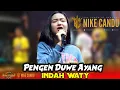 Download Lagu PENGEN DUWE AYANG - INDAH WATY || THE CANDU OF PANTURA