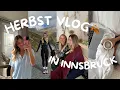 Download Lagu HERBST IN INNSBRUCK 🍂 Laufen gehen, Girls Night, Co Worken, Herbstwanderung, Kochen, Therapie