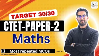 CTET Maths Paper 2 Most Repeated MCQs Maths Series Part - 13 By Nitesh Sir