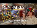 How To Get the MOST Out of Your Renaissance Faire Experience Beginners