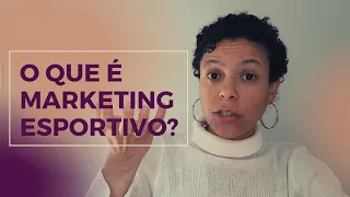 O QUE É MARKETING ESPORTIVO? | E como você pode melhorar o marketing da sua empresa ou clube.