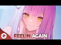 Download Lagu Nightcore - Feelin Again (Lyrics)