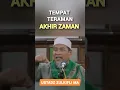 Lagu Tempat Teraman Akhir Zaman|Ustadz Zulkifli MA #akhirzaman