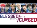 Lagu ENHYPEN (엔하이픈) - Blessed-Cursed (Color Coded Lyrics Han/Rom/Eng)