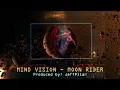 Lagu MIND VISION - MOON RIDER (REMIX)