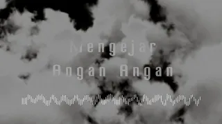 Download FTB - MENGEJAR ANGAN ANGAN (Official Audio) MP3