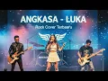 Download Lagu LUKA ANGKASA VERSI ROCK COVER METAL TERBARU LUKA DARI MU KAN MEMBEKU