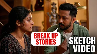 Break Up Stories \ Sketch Video \ Kaarthik Shankar \ Sithara Vijayan