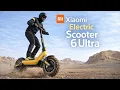 Xiaomi Electric Scooter 6 Ultra First Look Powerful Motor and Long Range