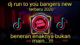 Download DJ RUN TO YOU BANGERS NEW TERBARU 2020 MP3
