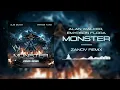 Alan Walker, Emyrson Flora - Monster (ZANOV REMIX)