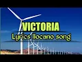 Download Lagu VICTORIA|| Ilocano song with lyrics