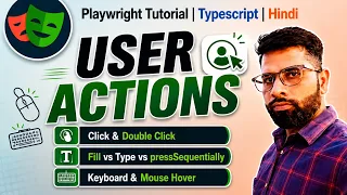 Playwright Tutorial Click Fill Hover Keyboard Actions Explained