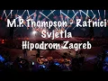 Download Lagu M.P. Thompson - Ratnici Svjetla (Hipodrom Zagreb | Drum Cam Solo)