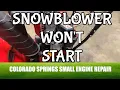 Craftsman Snowblower Won t Start - Troubleshooting