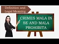 CRIMES MALA IN SE AND MALA PROHIBITA