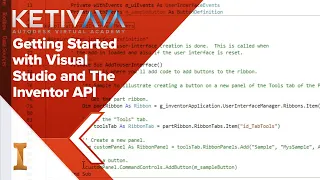 Get Started with Visual Studio and Inventor API Autodesk Virtual Academy