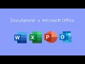Microsoft Office Integration with DocuXplorer