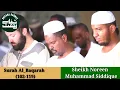 Surah Al-Baqarah (102-119) By Sheikh Noreen Muhammad Siddique